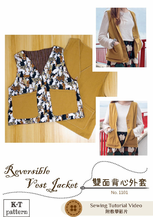 K·T Pattern | Reversible Vest Jacket 雙面背心外套 | pattern 紙樣(影片教學 sewing tutorial video)